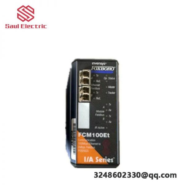 FOXBORO FCM100ET Communication Module for I/A Series